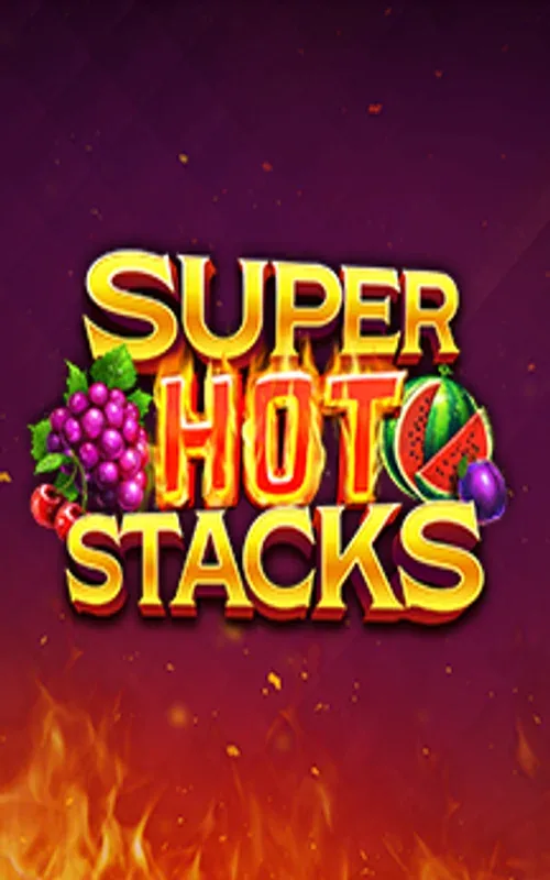 Super Hot Stacks | Baxter Bet Casino